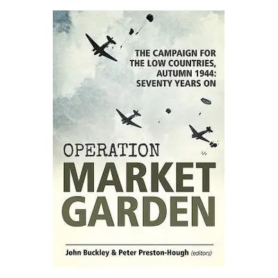 Operation Market Garden