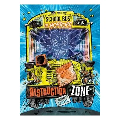 Destruction Zone - Dahl, Michael (Author)