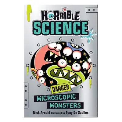 Microscopic Monsters - Arnold, Nick