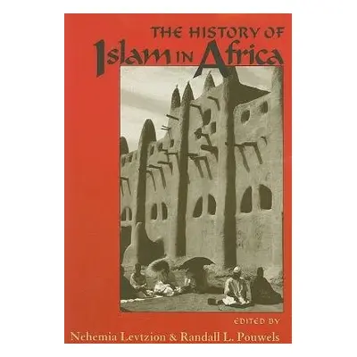 The History of Islam in Africa