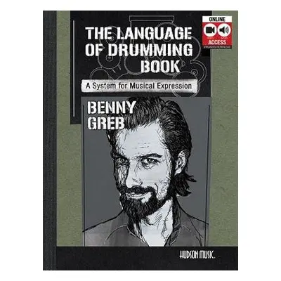 BENNY GREB: THE LANGUAGE OF DRUMMING