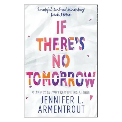 If There's No Tomorrow - Armentrout, Jennifer L.