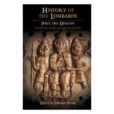 History of the Lombards - Deacon, Paul the