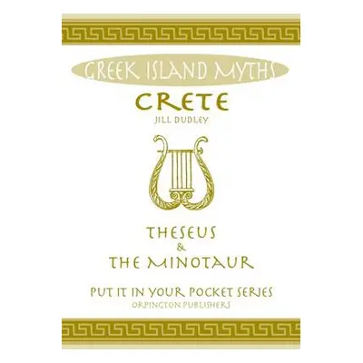 Crete Theseus and the Minotaur - Dudley, Jill