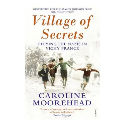 Village of Secrets - Moorehead, Caroline