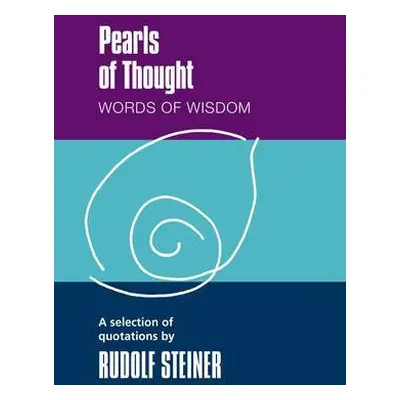 Pearls of Thought - Steiner, Rudolf