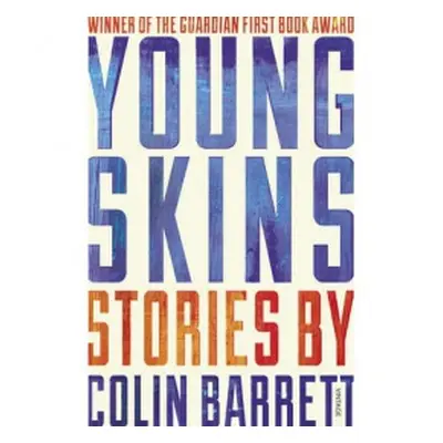 Young Skins - Barrett, Colin