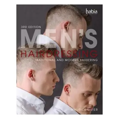 Men's Hairdressing - Lister, Maurice (City a Guilds National Chief Verifier for the hair and b