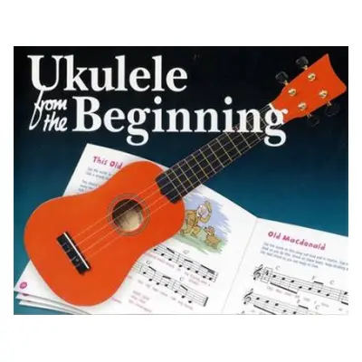 Ukulele From The Beginning