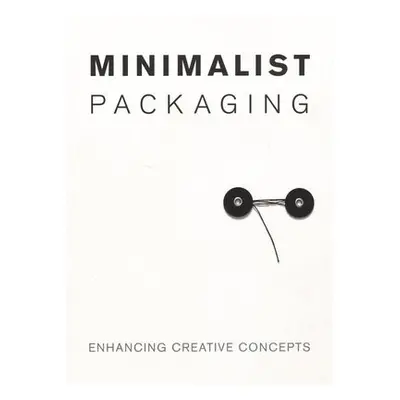 Minimalist Packaging - Huang, Chris