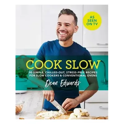 Cook Slow - Edwards, Dean