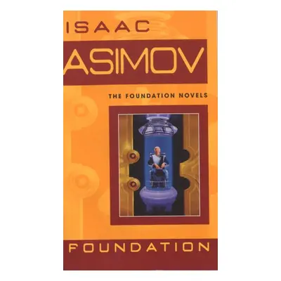 Foundation - Asimov, Isaac