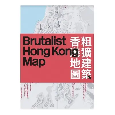 Brutalist Hong Kong Map / - Pang, Bob