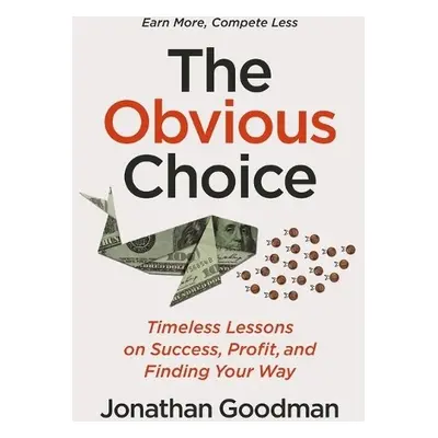 Obvious Choice - Goodman, Jonathan