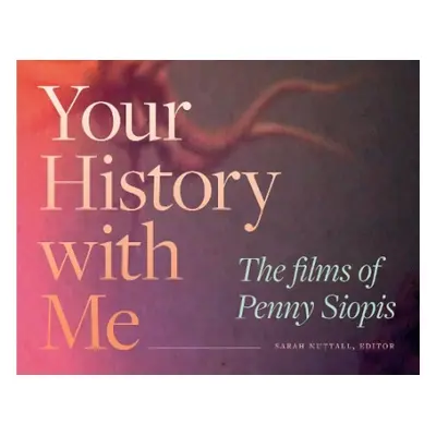 Your History with Me