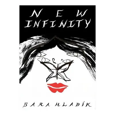 New Infinity - Hladik, Bara