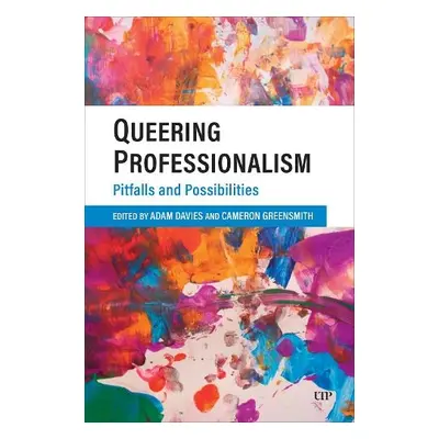 Queering Professionalism