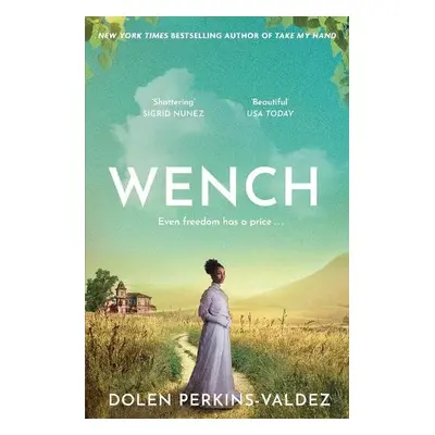 Wench - Perkins-Valdez, Dolen