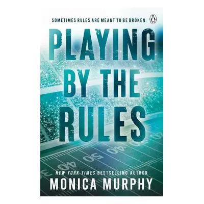 Playing By The Rules - Murphy, Monica