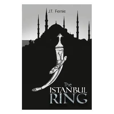 Istanbul Ring - Fernie, J.T.