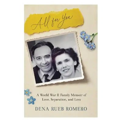 All for You - Romero, Dena Rueb