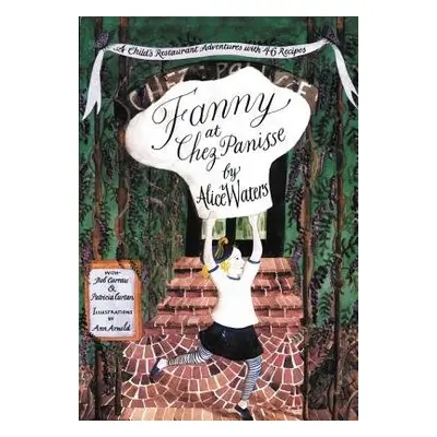 Fanny At Chez Panisse - Waters, Alice