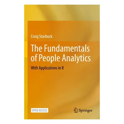 Fundamentals of People Analytics - Starbuck, Craig