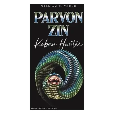 Parvon Zin Koban Hunter - Young, William C.