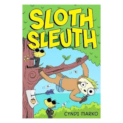 Sloth Sleuth - Marko, Cyndi