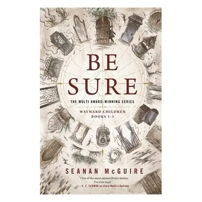 Be Sure - McGuire, Seanan