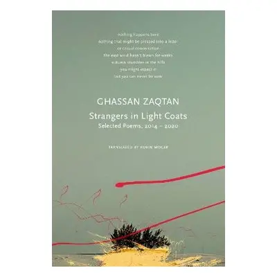 Strangers in Light Coats - Zaqtan, Ghassan