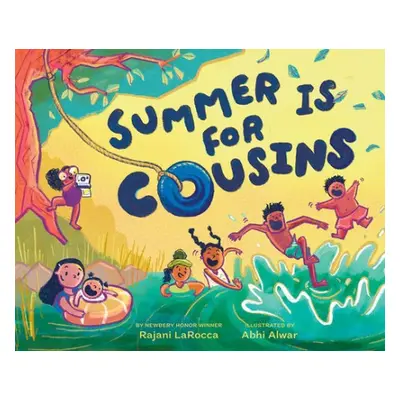 Summer Is for Cousins - LaRocca, Rajani