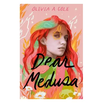 Dear Medusa - Cole, Olivia A.