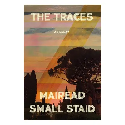 Traces - Small Staid, Mairead