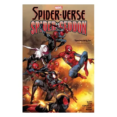 Spider-Verse/Spider-Geddon Omnibus - Slott, Dan a Gage, Christos a LaTour, Jason a MacKay, Jed