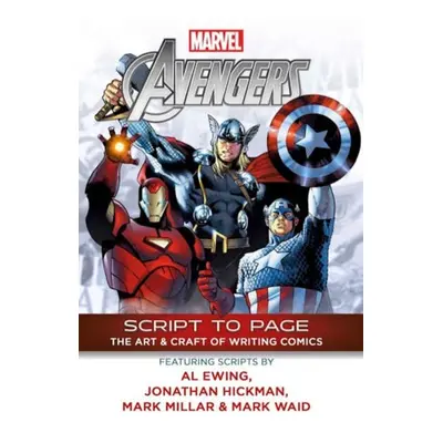 Marvel's Avengers - Script To Page - Marvel