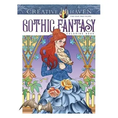 Creative Haven Gothic Fantasy Coloring Book - Noble, Marty