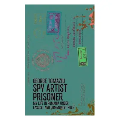 Spy Artist Prisoner - Tomaziu, George