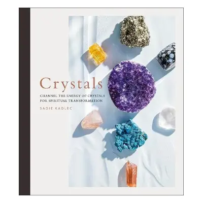 Crystals - Kadlec, Sadie