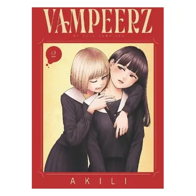 Vampeerz, Volume 2 - Akili