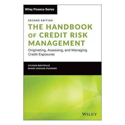 Handbook of Credit Risk Management - Bouteille, Sylvain a Coogan-Pushner, Diane