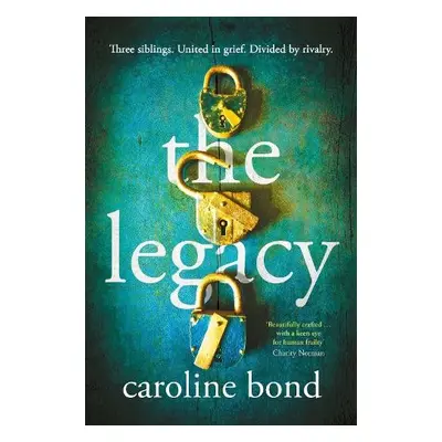 Legacy - Bond, Caroline