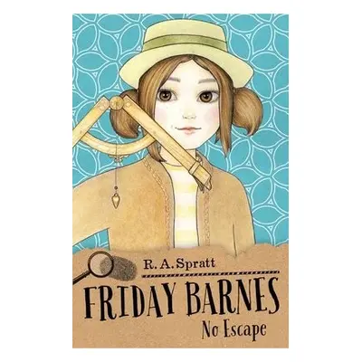 Friday Barnes 9: No Escape - Spratt, R. A.