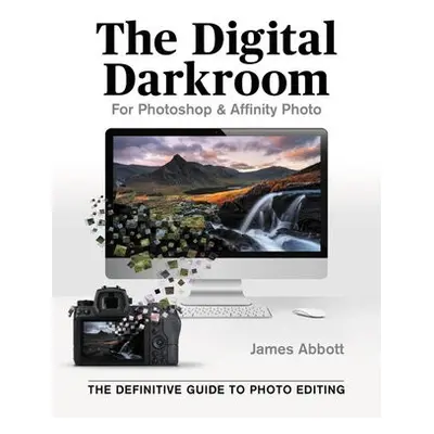 Digital Darkroom - Abbott, James