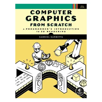 Computer Graphics from Scratch - Gambetta, Gabriel