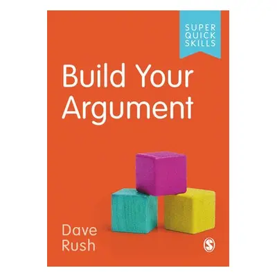 Build Your Argument - Rush, Dave