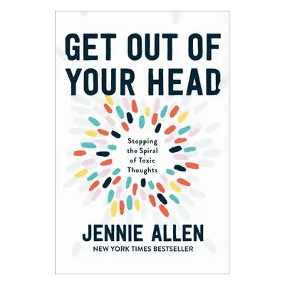 Get Out of your Head - Allen, Jennie