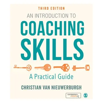 Introduction to Coaching Skills - van Nieuwerburgh, Christian