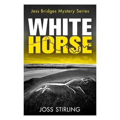 White Horse - Stirling, Joss