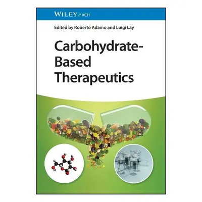 Carbohydrate-Based Therapeutics